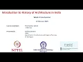 Introduction to History of Architecture in India - Week 4