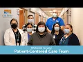 Welcome to your Patient-Centered Care Team