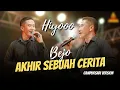 Download Lagu Bejo Hiyooo - Akhir Sebuah Cerita _ Campursari Everywhere