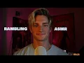 Download Lagu ASMR Whispered Rambling