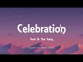 Kool & The Gang - Celebration (Lyrics)