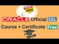 Free SQL full Course for Beginners with Certificate Oracle Database SQL