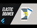 Flutter Elastic Drawer UI Flutter UI Tutorial