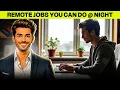 5 Easy Remote Jobs You Can Do At Night