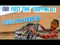 Our First Time Shopping at Albertsons