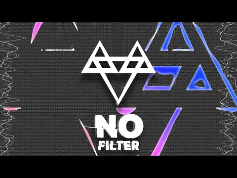 Download MP3 NEFFEX - No Filter 🗣  [Copyright Free] No.141