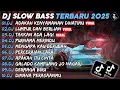 Download Lagu DJ SLOW BASS TERBARU 2025🎵DJ ADAKAH KENYAMANAN DI HATIMU🎵DJ LUMPUR DAN BERLIAN🎵FULL ALBUM
