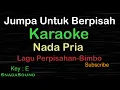Download Lagu JUMPA UNTUK BERPISAH-Bimbo-Lagu Perpisahan|KARAOKE NADA PRIA ​⁠ -Male-Cowok-Laki-laki@ucokku
