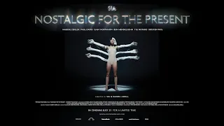 Sia: Nostalgic For The Present (Official Trailer)
