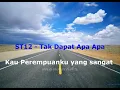 ST12 - Tak Dapat Apa Apa (karaoke + lirik)