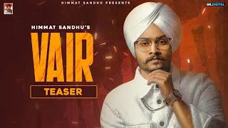 VAIR : Himmat Sandhu (Teaser) Laddi Gill | Latest Punjabi Song 2020