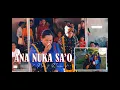 Download Lagu ANA NUKA SA'O TU'A ( NUS \u0026 RENSA ) Boanio 2023