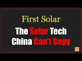 Fist Solar FSLR stock Inside the Uncopyable Tech Why First Solar s Lead Is Years Ahead