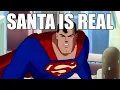 Lagu Superman Believes in Santa