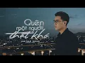 Download Lagu Quên Một Người Thật Khó - Cao Nam Thành (Audio Lyrics)