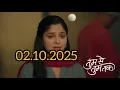 Download Lagu tum se tum tak today full episode | 02 october 2025 | latest episode