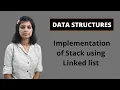 Data Structures Implementation of Stack using Linked list Data Structures and Algorithms In Hindi