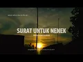 Surat untuk Nenek Karya Muhammad Andrea II Sabdaliterasi