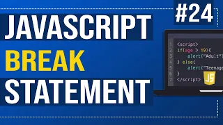 JavaScript break statement How to use break in JavaScript