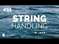 STRING Handling in JAVA traversing through using charAt