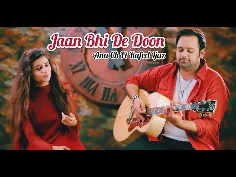 Download MP3 Jaan Bhi De Doon | Anu Ch Ft Rafeel Ijaz | Romantic Song