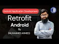 Introduction of Retrofit for Android REST API ANDROID Part 1 in Urdu Hindi