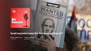 İsrail seçimleri nasıl bir hükümet getirecek?