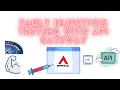 Fault Injection Testing with an API Gateway