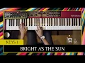Bright As the Sun | Keys 1 Tutorial