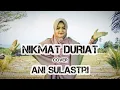 Download Lagu NIKMAT DURIAT - ANI SULASTRI (COVER POP SUNDA)