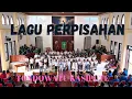 Lagu Terima Kasih Untuk Segalanya | Lagu Perpisahan Kristen