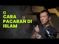 Download Lagu CARA PACARAN DI ISLAM #podcast #felixsiauw