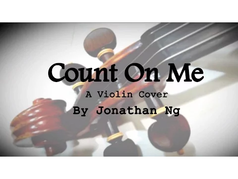 Download MP3 Count On Me - Bruno Mars | Violin Cover by Jonathan Ng