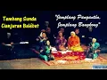 Lagu TEMBANG SUNDA CIANJURAN BALÉBAT - Bu Heni \u0026 Bapa Djani Karjani (LS Purwa Wirahma)