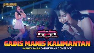 gadis manis kalimantan shanty salsa om nirwana comeback pemuda gpg pati