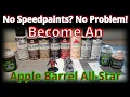 No Slapchop No Contrast paints NO PROBLEM We re going to use cheap craft paints