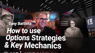 How to Use Options Strategies & Key Mechanics