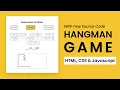 Hangman Game With Javascript HTML CSS Javascript