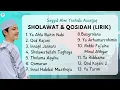 Download Lagu Sholawat dan qosidah  cover Sayyid Alwi Assegaf beserta liriknya