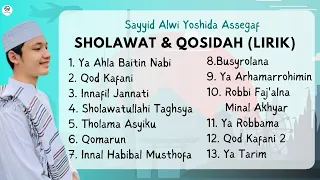 Sholawat dan qosidah  cover Sayyid Alwi Assegaf beserta liriknya