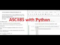 Ascii85 Base85 Encoding and Decoding with Python Code from scratch