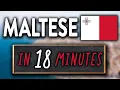 Learn MALTESE in 18 Minutes - ALL the Basics You Need