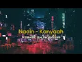 Download Lagu Nadin Amizah - Kanyaah  (8D AUDIO) | Clear Vocal \u0026 Bass Boosted