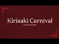 Download Lagu Kirisaki Carnival | Cover by Juuraika