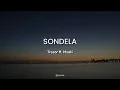 Lyrics + English | Sondela by TRESOR ft. Msaki