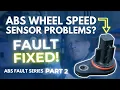 ABS Wheel Speed Sensor Fault - How to Test and Fix ABS Sensor