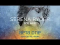 Download Lagu Serena Ryder - Ice Age (Beta One bootleg re-work / remix)