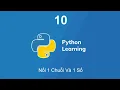 Bai 10 - Python co ban voi Colab Noi 1 Chuoi Va 1 So
