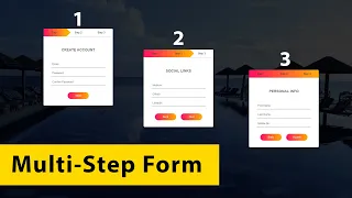 How To Make Form Multi-Step Using HTML CSS JS Create Form With HTML CSS