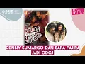Lagu Denny Sumargo dan Sara Fajira Main Film Balada Sepasang Kekasih Gila